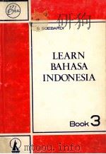 Learn bahasa indonesia:Pattern Approach vol.3   1973  PDF电子版封面    S.Soebardi 