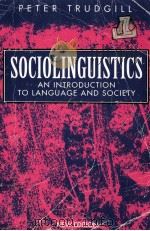 Sociolinguistics : an introduction to language and society   1995  PDF电子版封面    Peter Trudgill 