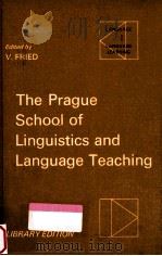 The Prague School of Linguistics and Language Teaching（1972 PDF版）