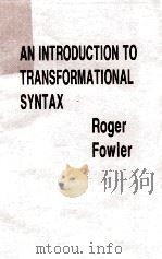 An Introduction to Transformational Syntax   199  PDF电子版封面    Roger Fowler 