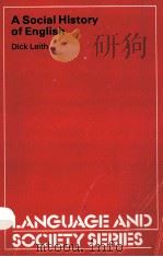 A social history of English   1983  PDF电子版封面    Dick Leith 