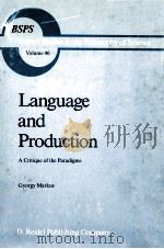 Language and Production   1986  PDF电子版封面    Gyorgy Markus 