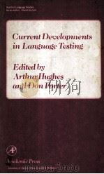 Current Developments in Language Testing   1983  PDF电子版封面    Arthur Hughes and Don Porter 