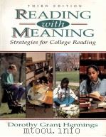 Reading with meaning:strategies for college reading   1996  PDF电子版封面    Dorothy Grant Hennings 