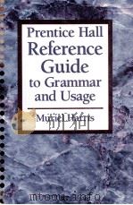 Prentice Hall reference guide to grammar and usage   1991  PDF电子版封面    Muriel Harris 