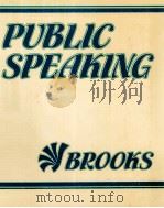 Public speaking   1980  PDF电子版封面    William D.Brooks 