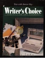 Writer's Choice:compsition and Grammar 11 Tests with Answer Key   1993  PDF电子版封面    Tests with Answer Key 