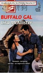 BUFFALO GAL LISA MCALLISTER   1998  PDF电子版封面  0373708106   