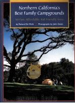 NORTHERN CALIFORNIA'S BEST FAMILY CAMPGROUNDS   1997  PDF电子版封面  0811812707   