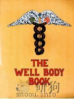 THE WELL BODY BOOK   1973  PDF电子版封面  0394709691   
