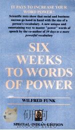 SIX WEEKS TO WORDS OF POWER   1986  PDF电子版封面     