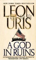 LEON URIS A GOD IN RUINS   1999  PDF电子版封面  0061097934   