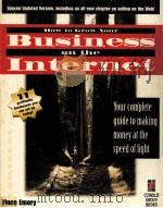HOW TO GROW YOUR BUSINESS ON THE INTERNET   1995  PDF电子版封面  1883577292   