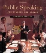 PUBLIC SPESKING FOR COLLEGE AND CAREER   1999  PDF电子版封面    HAMILTON GREGORY 