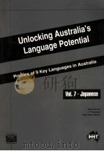 UNLOCKING AUSTRALIA'S LANGUAGE POTENTIAL VOL.7   1968  PDF电子版封面    HELEN MARRIOTT 