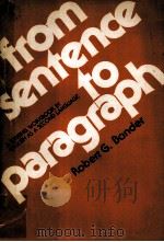 FROM SENTENCE TO PARAGRAPH   1980  PDF电子版封面    ROBERT G.BANDER 