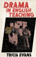 DRAMA IN ENGLISH TEACHING TRICIA EVANS   1984  PDF电子版封面     