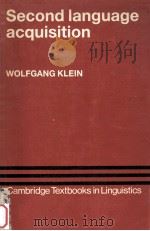 SECOND LANGUAGE ACPUISITION   1986  PDF电子版封面    WOLFGANG KLEIN 