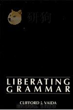 LIBERATING GRAMMAR（1996 PDF版）