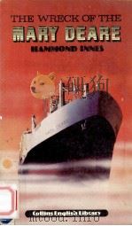 COLLINS ENGLISH SIBRARY LEVEL 5 TEH WRECK OF THE MARY DEARE   1978  PDF电子版封面    LEWIS JONES 