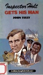 COLLINS ENGLISH SIBRARY LEVEL 2 GETS HIS MAN   1980  PDF电子版封面    JOHN TULLY 