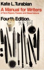 A MANUAL FOR WRITERS OF TERM PAPERS THESES AND DISSERTATIONS FOURTH EDITION（1973 PDF版）