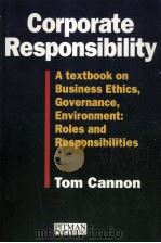 CORPORATE BESPONSIBILITY   1994  PDF电子版封面    TOM CANNON 