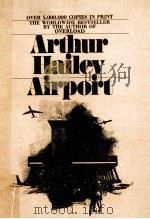 ARTHUR HAILEY AIRPORT   1968  PDF电子版封面    HAILEY 