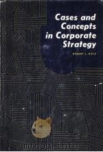 CASES AND CONCEPTS IN CORPORATE STRATEGY（1970 PDF版）