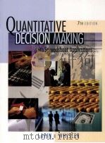 QUANTITATIVE DECISION MAKING 7TH EDITION   1994  PDF电子版封面  0534380247   