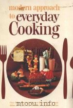 MODERN APPROACH TO EVERYDAY COOKING   1966  PDF电子版封面     