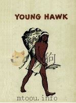 YOUNG HAWK   1957  PDF电子版封面     