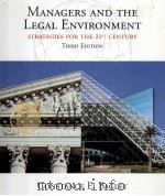 MANAGERS AND THE LEGAL ENVIRONMENT THIRD EDITION   1999  PDF电子版封面  0538884851   