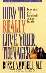 HOW TO REALLY LOVE YOUR TEENAGER（1971 PDF版）