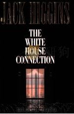 THE WHITE HOUSE CONNECTION（1999 PDF版）