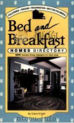 BED & BREAKFAST HOMES DIRECTORY 5TH EDITION   1988  PDF电子版封面  0942902041   