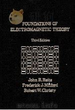 FOUNDATIONS OF ELECTROMAGNETIC THEORY THIRD EDITION   1979  PDF电子版封面  0201063328   