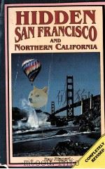 HIDDEN SAN FRANCISCO AND NORTHERN CALIFORNIA（1986 PDF版）