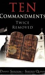 TEN COMMANDMENTS TWICE REMOVED（1982 PDF版）