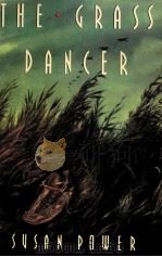 THE GRASS DANCER   1994  PDF电子版封面  0399139117   