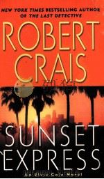 SUNSET EXPRESS ROBERT CRAIS   1996  PDF电子版封面  0345454944   