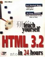 TEACH YOURSELF HTML 3.2 IN 24 HOURS     PDF电子版封面  1575212358   