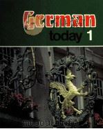GERMAN TODAY 1 THIRD EDITION   1982  PDF电子版封面  0395292972   