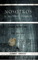 Nosotros y nuesros clásicos   1976  PDF电子版封面    Enrique moreo báez 