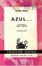 Azul …:Decimos?eptima ed   1977  PDF电子版封面    Ruben Dario 