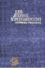 Les Jeunes s'interrogent:Reponses Pratiques   1989  PDF电子版封面    Watchtower Bible 