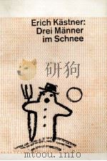Drei Manner im Schnee   1987  PDF电子版封面    Erich Kastner 