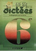 dictees 6:l'orthographe par la dictee（1983 PDF版）