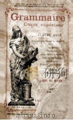 grammaire cours superieur     PDF电子版封面    Claude Auge 