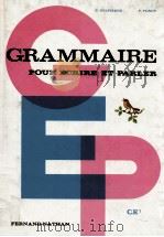 Grammaire pour ecrire et parler ce1   1969  PDF电子版封面    P.Delplerre 